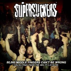 The Supersuckers : 50,000 Middle Fingers Can’t Be Wrong
